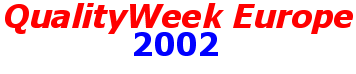 Quality Week Europe 2002